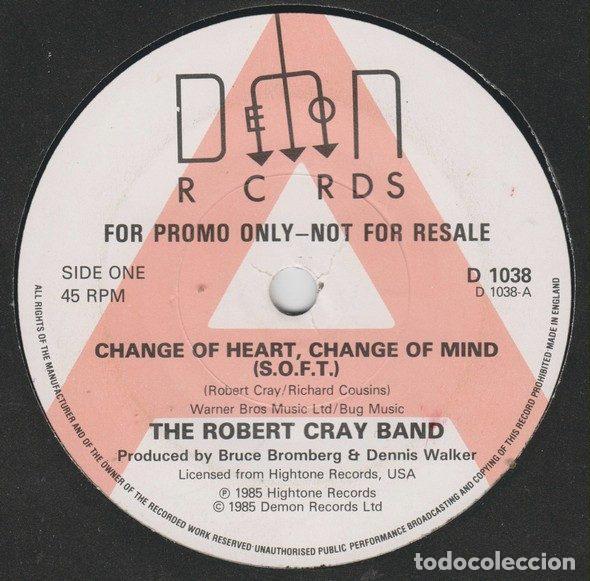 Dischi in vinile: The Robert Cray Band &ndash; Change Of Heart, Change Of Mind (S.O.F.T.) (Vinyl, Demon Records D 1038)