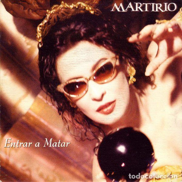 Vinyl records: Martirio &ndash; Entrar A Matar (Vinyl, CBS/Sony ARLC - 1183)