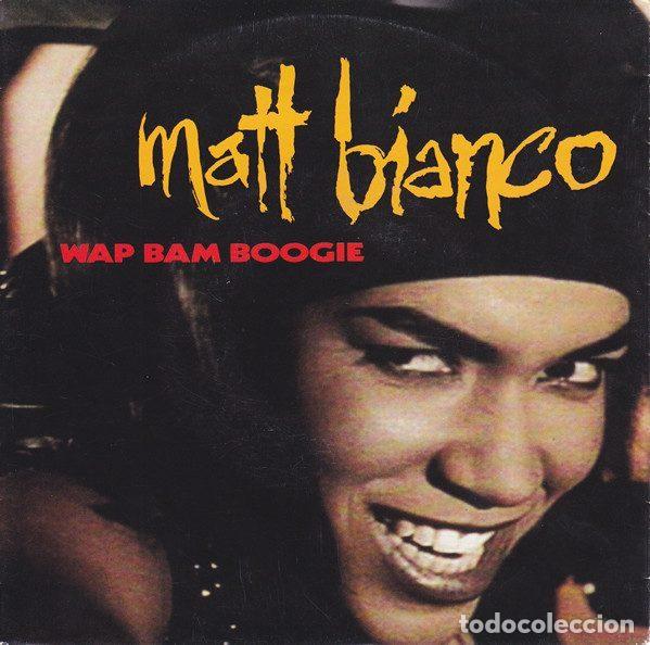 Dischi in vinile: Matt Bianco &ndash; Wap Bam Boogie (Vinyl, EastWest 9031-73222-7)