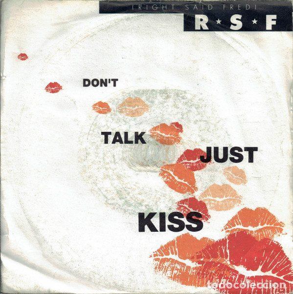 Dischi in vinile: Right Said Fred &ndash; Don't Talk Just Kiss (Vinyl, Tug Records SNOG 2)