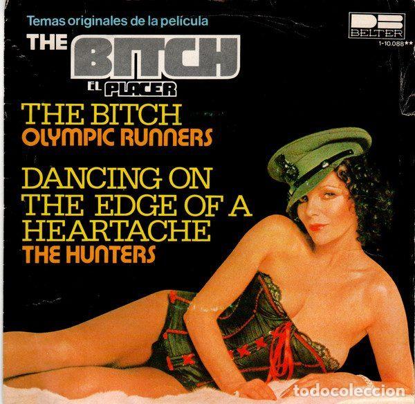 Discos de vinilo: Olympic Runners / The Hunters &ndash; The Bitch / Dancing On The Edge Of A Heartache (Vinyl, DB Belter...