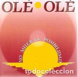 Dischi in vinile: Ol&eacute; Ol&eacute; &ndash; No Mueras Posibilidad (Vinyl, Hispavox 006 8760147)