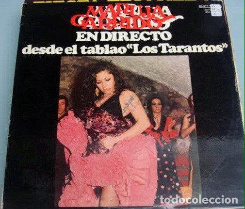 Discos de vinilo: Maruja Garrido &ndash; En Directo Desde El Tablao &rdquo;Los Tarantos&rdquo; (Vinyl, Belter BML 052)