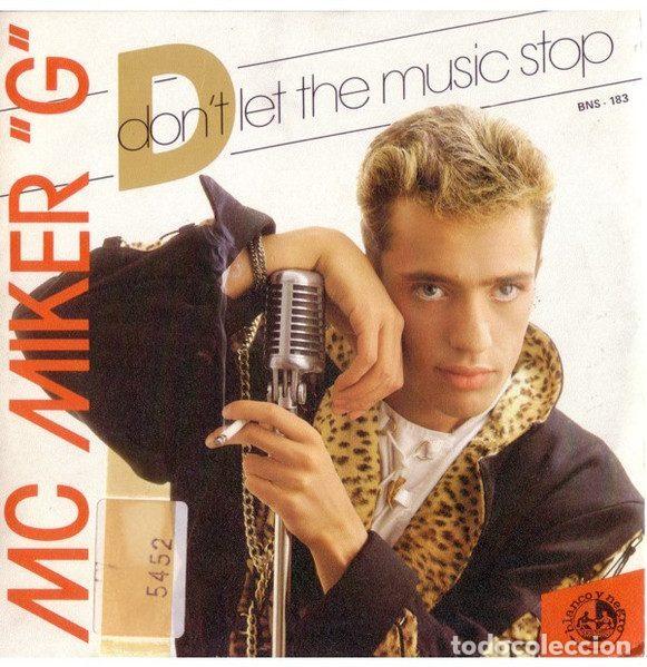 Disques de vinyle: M.C. Miker &rdquo;G&rdquo; &ndash; Don't Let The Music Stop (Vinyl, Blanco Y Negro BNS-183)