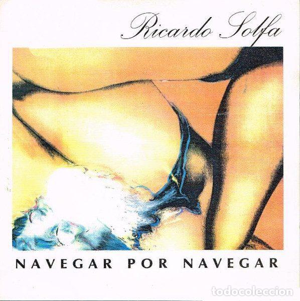 Disques de vinyle: Ricardo Solfa &ndash; Navegar Por Navegar (Vinyl, Nuevos Medios 10 606 S)