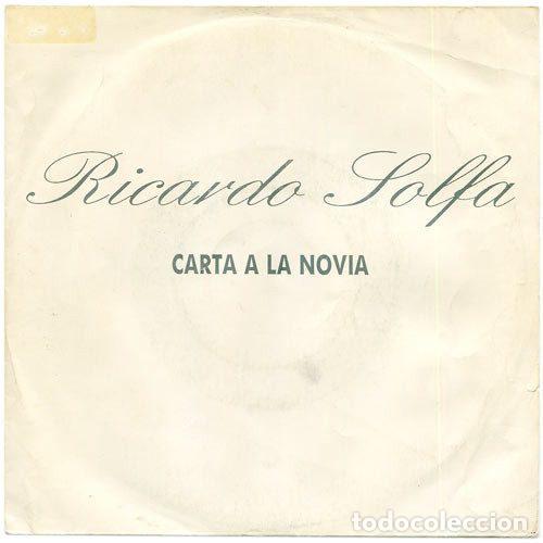 Vinyl-Schallplatten: Ricardo Solfa &ndash; Carta A La Novia (Vinyl, Nuevos Medios 10.250 S)