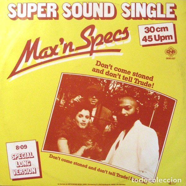 Vinyl-Schallplatten: Max 'N Specs &ndash; Don't Come Stoned And Don't Tell Trude! (Vinyl, CNR 0930.027)