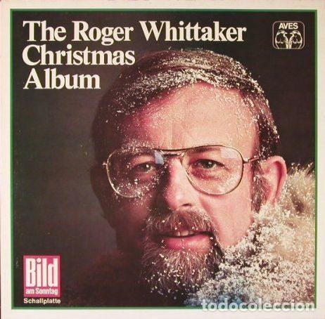 Discos de vinilo: Roger Whittaker &ndash; The Roger Whittaker Christmas Album (Vinyl, AVES 69.039)