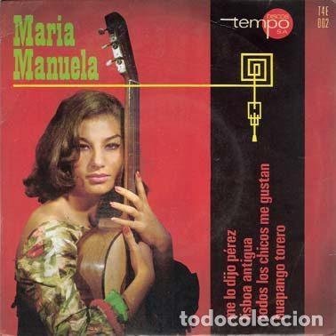 Vinyl records: Maria Manuela &ndash; Me Lo Dijo Perez / Lisboa Antigua / Todos Los Chicos Me Gustan / Huapango Torero...