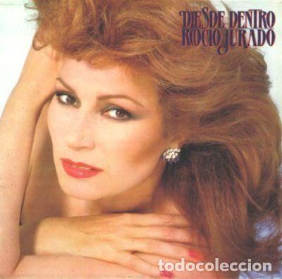 Discos de vinil: Rocio Jurado &ndash; Desde Dentro (Vinyl, RCA Victor PL 35425)