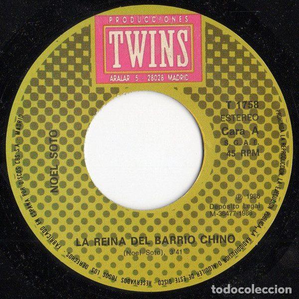 Dischi in vinile: Noel Soto &ndash; La Reina Del Barrio Chino (Vinyl, Producciones Twins T 1758)