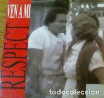Discos de vinilo: Respect &ndash; Ven A Mi (Vinyl, Gasa DG057) - Foto 1