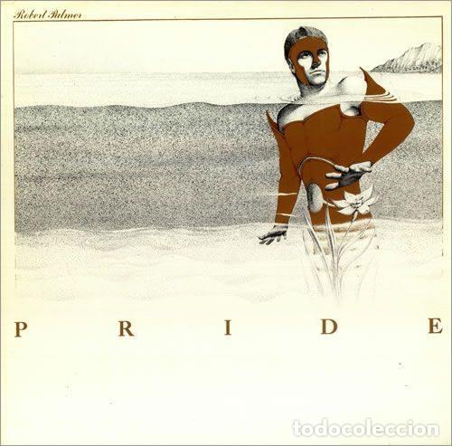 Disques de vinyle: Robert Palmer &ndash; Pride (Vinyl, Island Records I-205240)