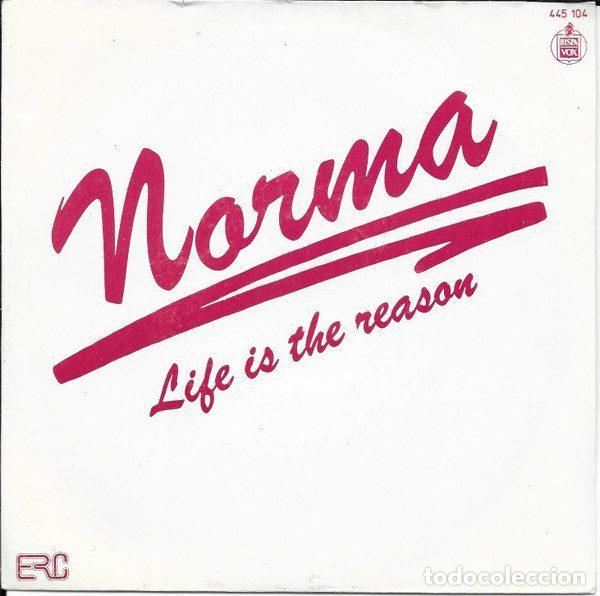 Dischi in vinile: Norma &ndash; Life Is The Reason (Vinyl, Hispavox 445 104)