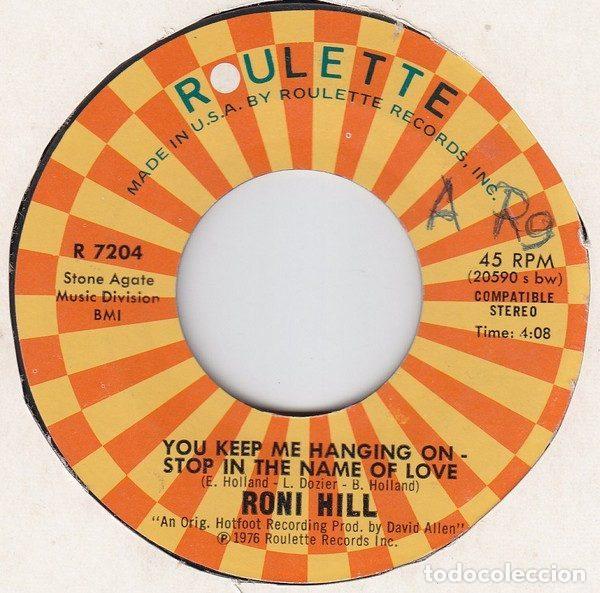 Disques de vinyle: Roni Hill &ndash; You Keep Me Hanging On - Stop In The Name Of Love (Vinyl, Roulette R 7204)