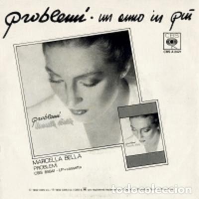 Discos de vinilo: Marcella Bella &ndash; Problemi (Vinyl, CBS CBS A 2421) - Foto 2