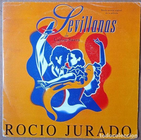 Discos de vinil: Rocio Jurado &ndash; Sevillanas De Carlos Saura (Vinyl, Polydor 861 578-7)