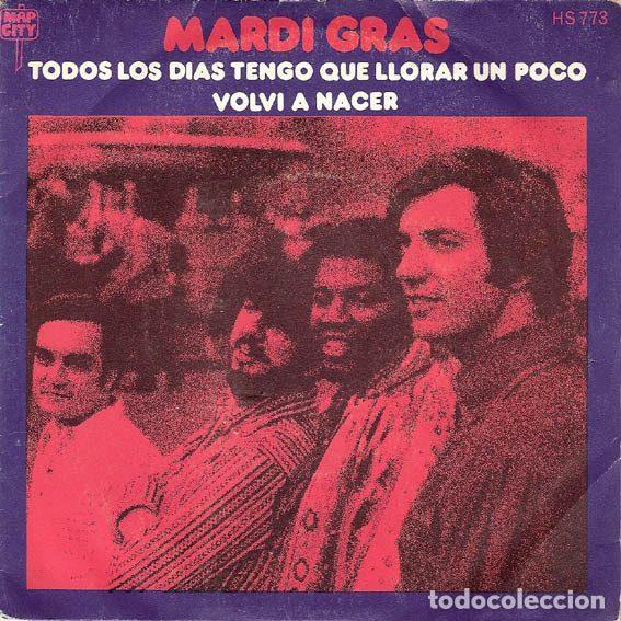 Discos de vinil: Mardi Gras &ndash; Everyday I Have To Cry Some (Vinyl, Hispavox HS773)