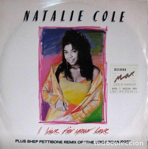 Discos de vinil: Natalie Cole &ndash; I Live For Your Love (Vinyl, EMI-Manhattan Records 12MT 57)