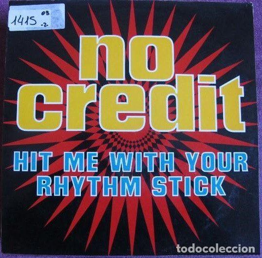 Vinyl records: No Credit &ndash; Hit Me With Your Rhythm Stick (Vinyl, Sly Records SRX-93-001)
