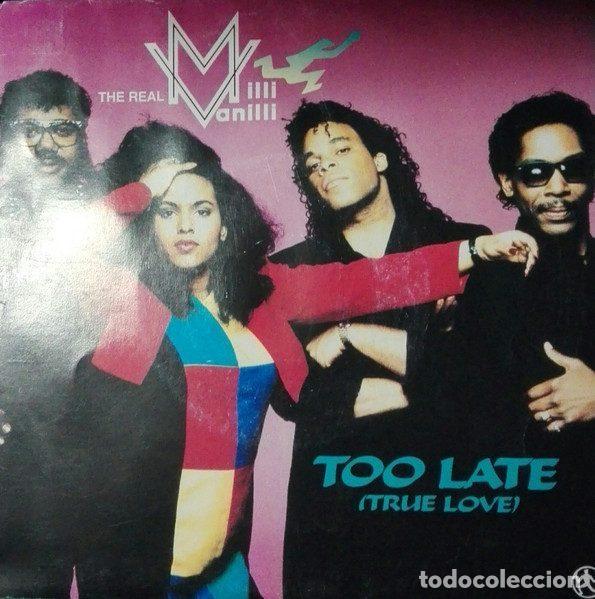Disques de vinyle: The Real Milli Vanilli &ndash; Too Late (True Love) (Vinyl, Hansa 1A 114 133)