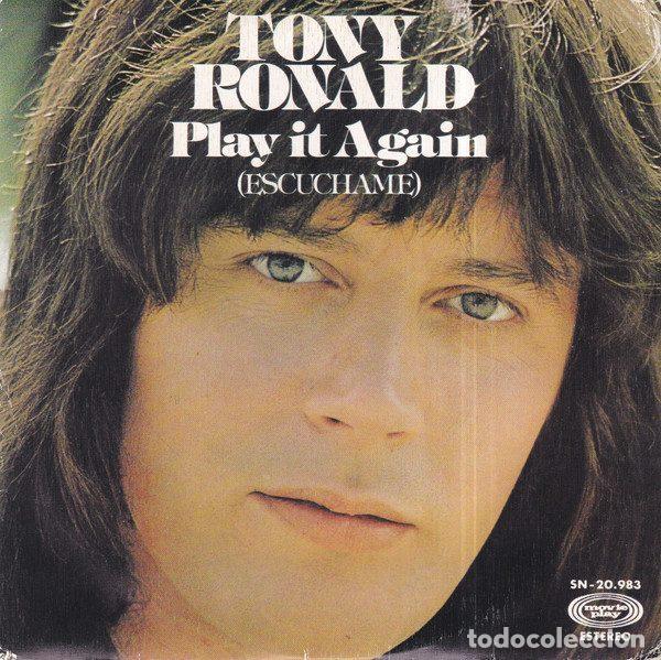 Discos de vinilo: Tony Ronald &ndash; Play It Again (Escuchame) (Vinyl, Movieplay SN-20.983)