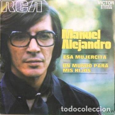 Vinyl-Schallplatten: Manuel Alejandro &ndash; Esa Mujercita (Vinyl, RCA Victor 3-10698)