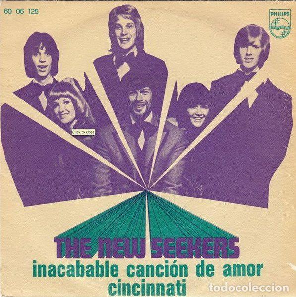 Disques de vinyle: The New Seekers &ndash; Inacabable Canci&oacute;n De Amor / Cincinnati (Vinyl, Philips 60 06 125)