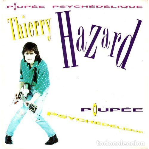 Vinyl records: Thierry Hazard &ndash; Poup&eacute;e Psych&eacute;d&eacute;lique (Vinyl, CBS 656507 7)