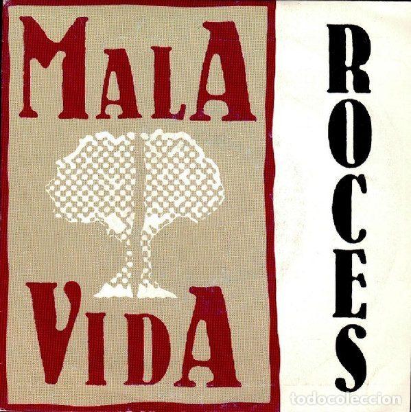 Discos de vinilo: Mala Vida &ndash; Roces (Vinyl, Grabaciones Accidentales DG 032)
