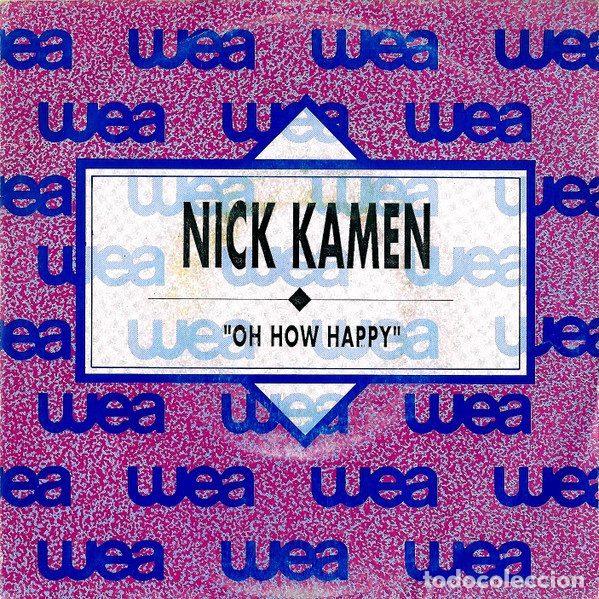 Discos de vinil: Nick Kamen &ndash; Oh How Happy (Vinyl, WEA 1.294)
