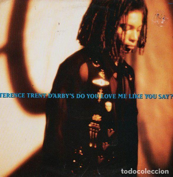 Disques de vinyle: Terence Trent D'Arby &ndash; Do You Love Me Like You Say? (Vinyl, Columbia 659073 6)