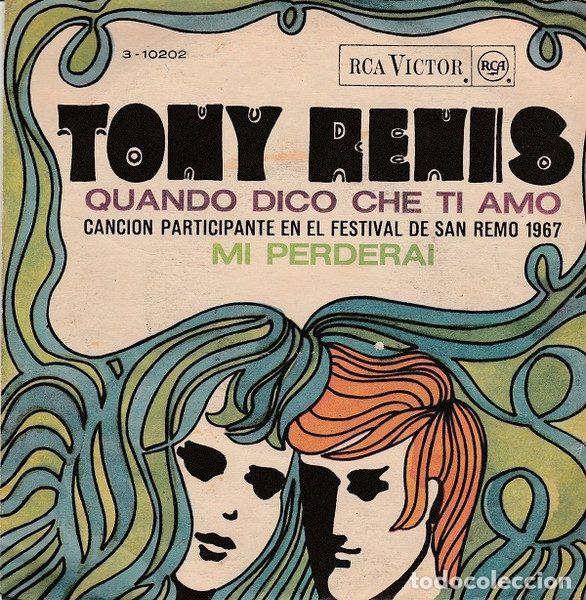 Discos de vinil: Tony Renis &ndash; Quando Dico Che Ti Amo / Mi Perderai (Vinyl, RCA Victor 3 - 10202)