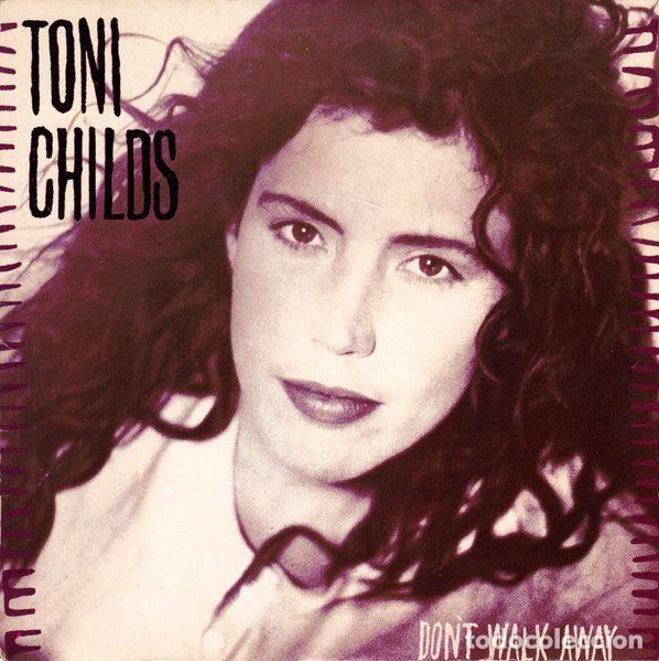Vinyl-Schallplatten: Toni Childs &ndash; Don't Walk Away (Vinyl, A&M Records 390351-7)