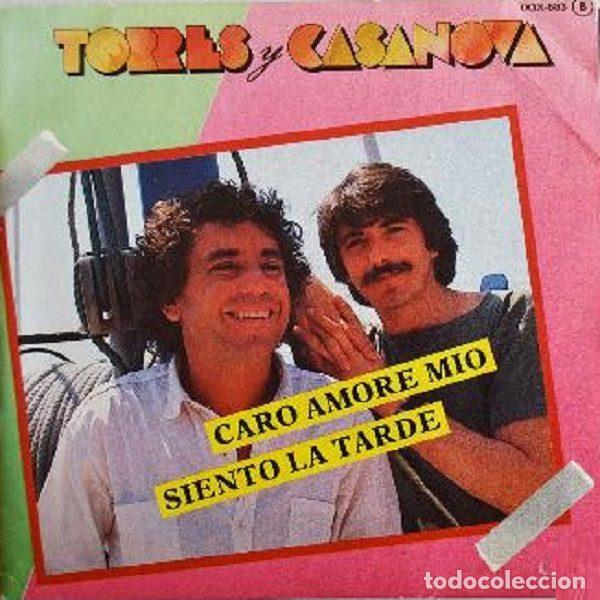 Vinyl records: Torres Y Casanova &ndash; Caro Amore Mio / Siento La Tarde (Vinyl, Zafiro OOX-683)