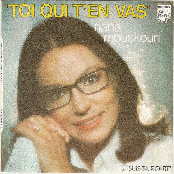 Disques de vinyle: Nana Mouskouri &ndash; Toi Qui T'en Vas (Vinyl, Philips 6042 041)