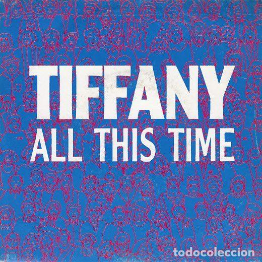 Discos de vinil: Tiffany &ndash; All This Time (Vinyl, MCA Records 1.045)