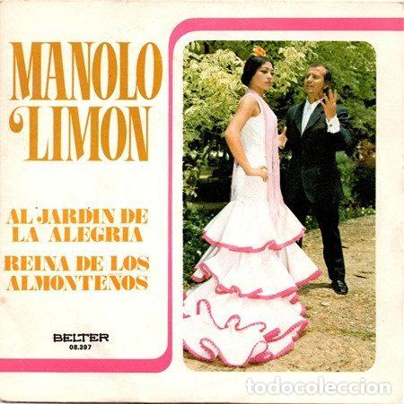 Dischi in vinile: Manolo Lim&oacute;n &ndash; El Jard&iacute;n De La Alegr&iacute;a / Reina De Los Almonte&ntilde;os (Vinyl, Belter 08-397)
