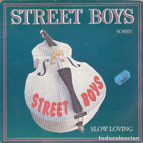 Discos de vinilo: Street Boys &ndash; Sorry / Slow Loving (Vinyl, Edigsa 21S0524)