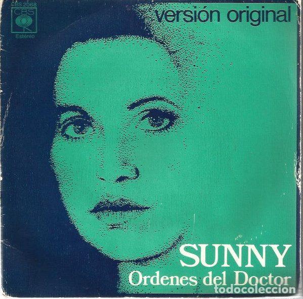 Disques de vinyle: Sunny &ndash; Version Original Ordenes Del Doctor (Vinyl, CBS CBS 2068)