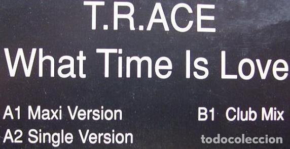 Dischi in vinile: T.R.ACE &ndash; What Time Is Love? (Vinyl, EastWest 3984-26379-0)