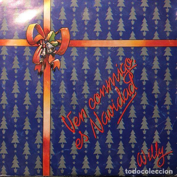 Disques de vinyle: Willy &ndash; Ven Conmigo Es Navidad (Vinyl, Aspa Records ASPA 0021)