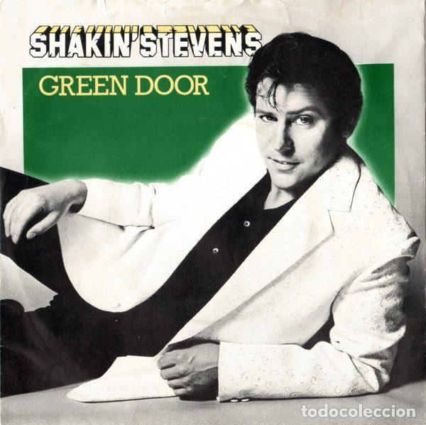 Dischi in vinile: Shakin' Stevens &ndash; Green Door (Vinyl, Epic EPC A 1354)