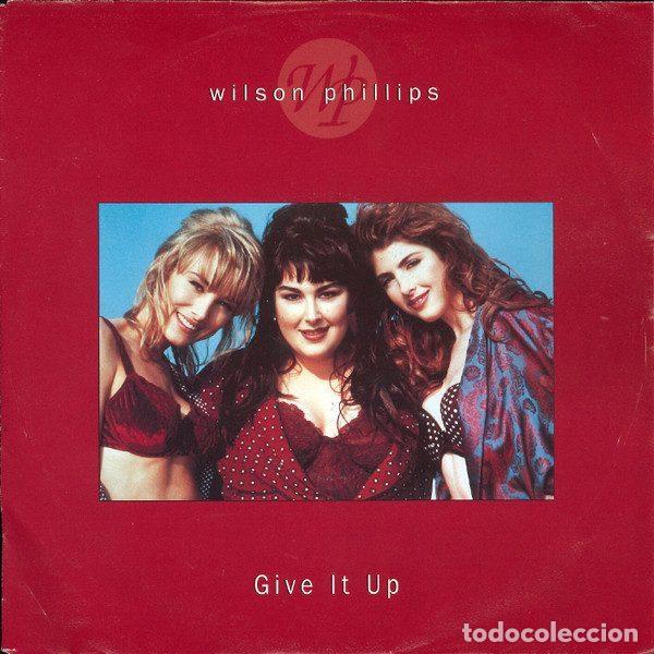 Vinyl-Schallplatten: Wilson Phillips &ndash; Give It Up (Vinyl, SBK Records 8 80205 7)