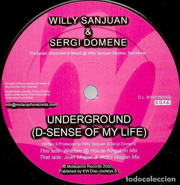 Vinyl records: Willy Sanjuan & Sergi Domene &ndash; Underground (D-Sense Of My Life) (Vinyl, Molacacho Records MOREC001)