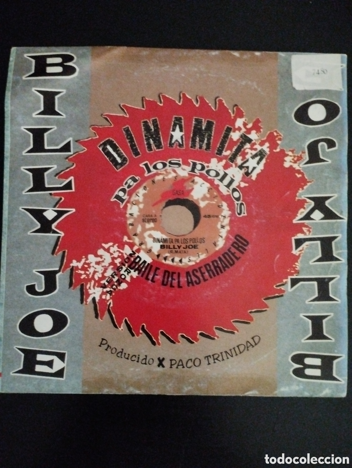Discos de vinilo: Dinamita Pa Los Pollos &ndash; Billy Joe. 1990. Vinilo, 7&rdquo;, 45 RPM, Single. Grabaciones Accidentales &ndash; 1GA