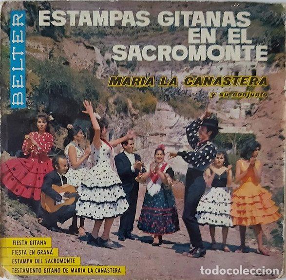 Discos de vinilo: Mar&iacute;a &rdquo;La Canastera&rdquo; Y Su Conjunto &ndash; Estampas Gitanas en el Sacromonte (Vinyl, Belter 50.740)