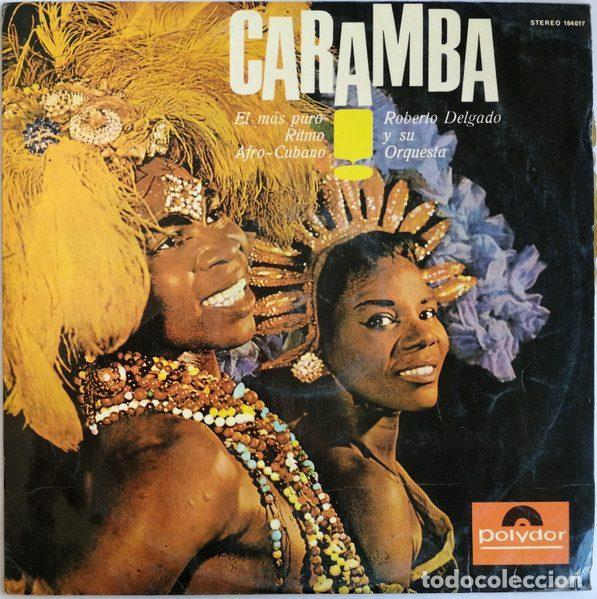 Discos de vinil: Roberto Delgado Y Su Orquesta &ndash; Caramba (Vinyl, Polydor 184 017 SLPHM)