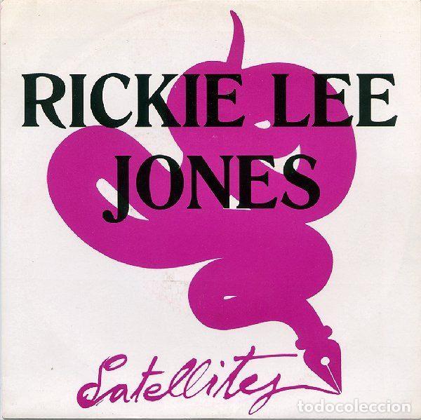 Dischi in vinile: Rickie Lee Jones &ndash; Satellites (Vinyl, Geffen Records 1.160)