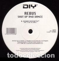 Dischi in vinile: Rebus &ndash; Shut Up And Dance (Vinyl, Do It Yourself Entertainment DOIT 06-02)
